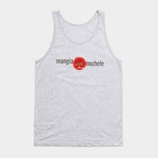 Mangia With Michele Logo (Horizontal) Tank Top